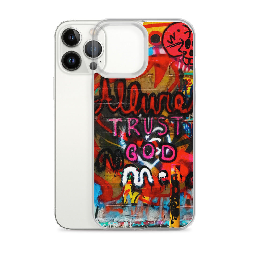 Trust God iPhone Case