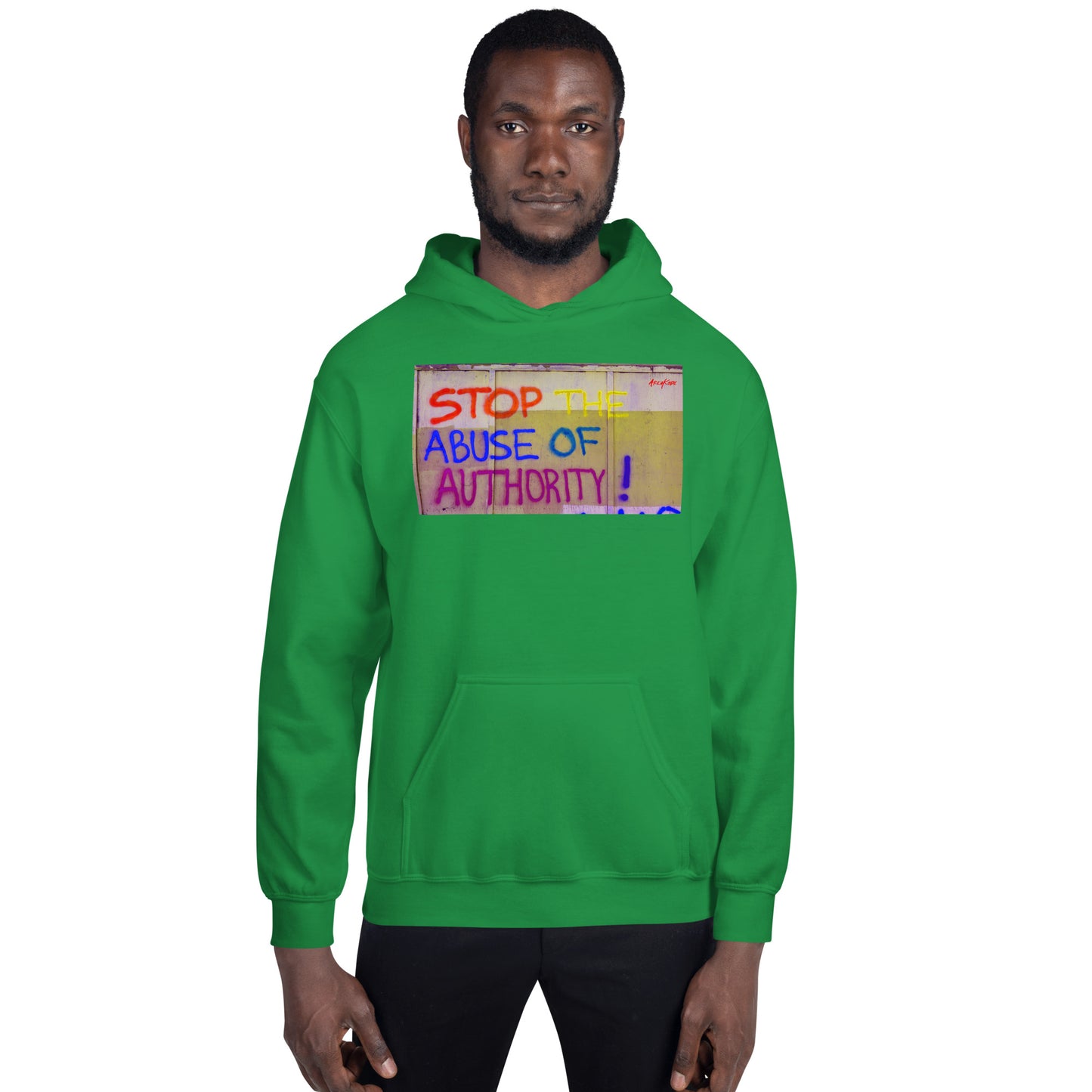 STOP ABUSE OF AUTHORITY Hoodie (unisex)