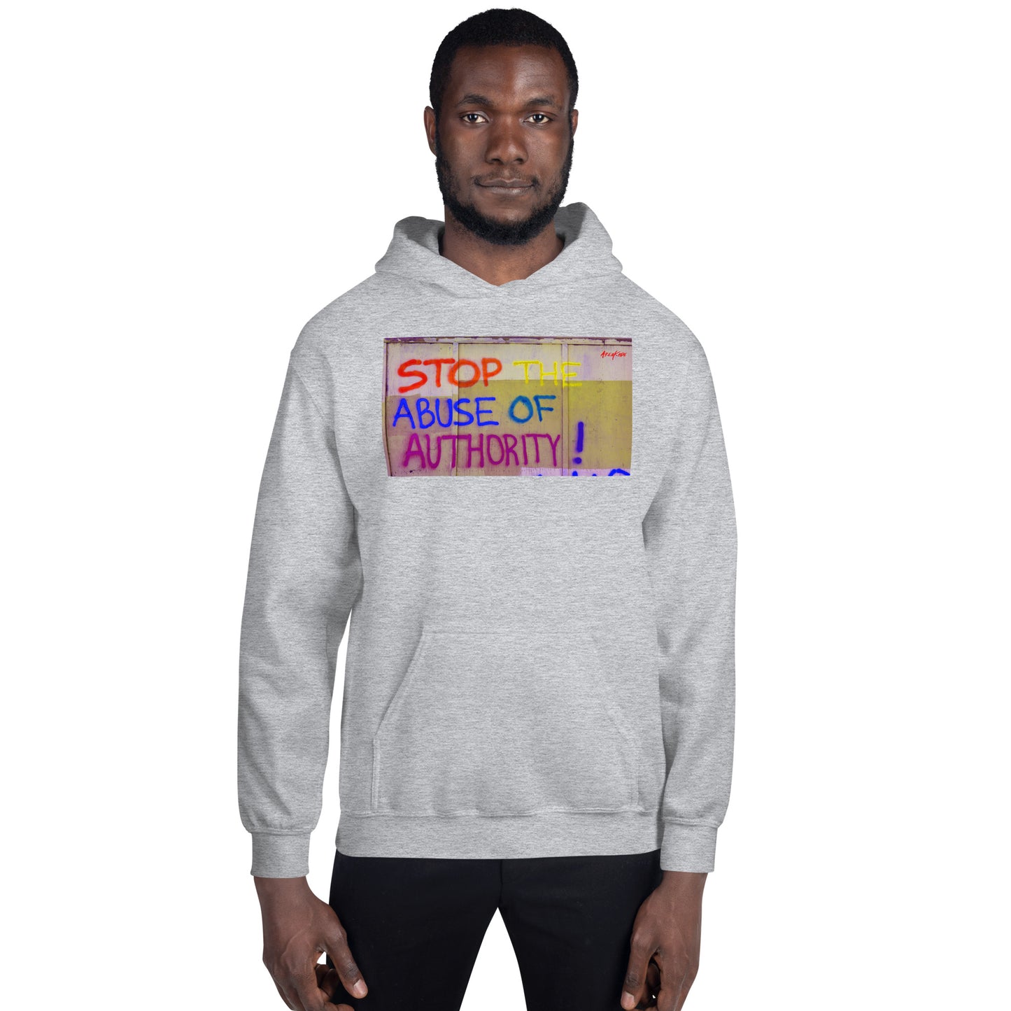 STOP ABUSE OF AUTHORITY Hoodie (unisex)