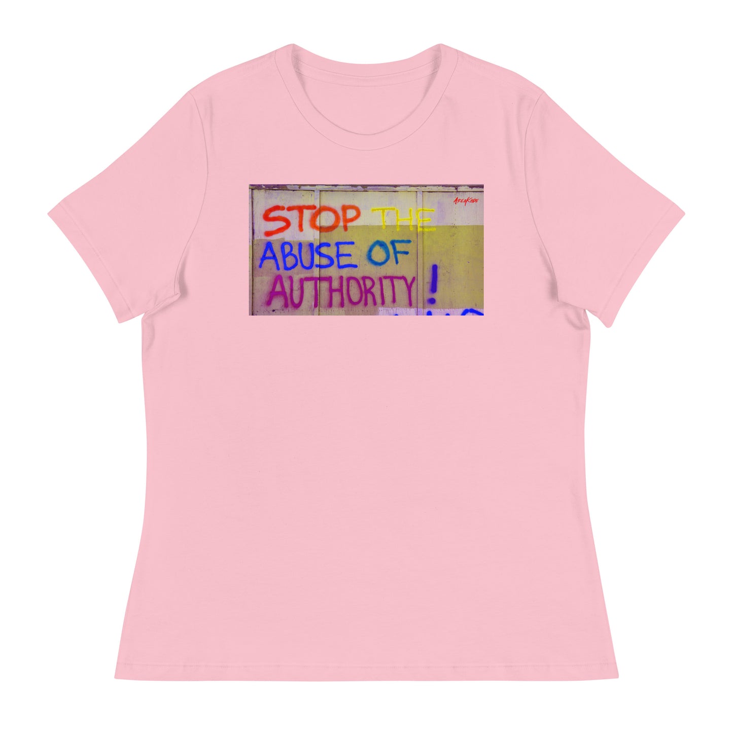 W| STOP ABUSE OF AUTHORITY T-Shirt